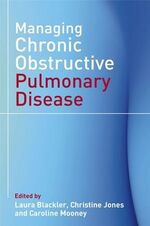 ISBN 9780470027189: Managing Chronic Obstructive Pulmonary Disease