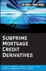 ISBN 9780470243664: Subprime Mortgage Credit Derivatives