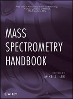 ISBN 9780470536735: Mass Spectrometry Handbook (Wiley Series on Pharmaceutical Science)