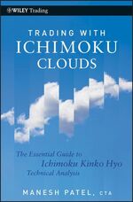 ISBN 9780470609934: Trading with Ichimoku Clouds