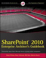 ISBN 9780470643198: SharePoint 2010 Enterprise Architect's Guidebook