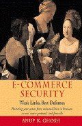 ISBN 9780471192237: E - Commerce Security - Weak Links, Best Defenses