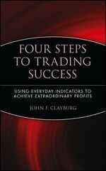 ISBN 9780471414827: Four Steps to Trading Success