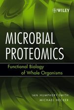 ISBN 9780471699750: Microbial Proteomics - Functional Biology of Whole Organisms - Methods of Biochemical Analysis ; 49