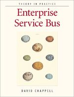 David A Chappell: Enterprise Service Bus David A Chappell: Enterprise Service Bus