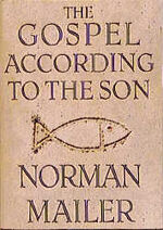 ISBN 9780679457831: The gospel according to the son. - signed - signiert