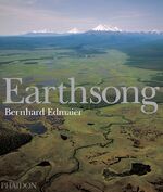 ISBN 9780714844510: Earthsong: Aerial Photographs of Our Untouched Planet