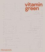 ISBN 9780714862293: Vitamin Green