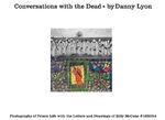 ISBN 9780714870519: Conversations with the Dead / Photographs of Prison Life with the Letters and Drawings of Billy McCune #122054 / Danny Lyon / Buch / 204 S. / Englisch / 2015 / Phaidon / EAN 9780714870519