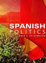 ISBN 9780745639925: Spanish Politics