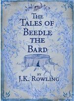 ISBN 9780747599876: The Tales of Beedle the Bard