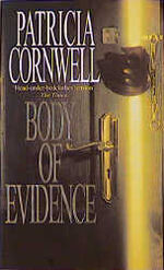 Body of Evidence Cornwell, Patricia: Bod