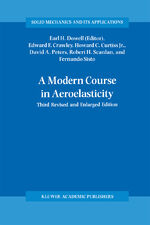 ISBN 9780792327899: A Modern Course in Aeroelasticity