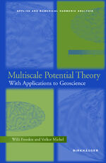 ISBN 9780817641054: Multiscale Potential Theory - With Applications to Geoscience