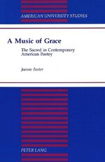 ISBN 9780820423494: A Music of Grace - The Sacred in Contemporary American Poetry