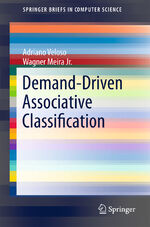 ISBN 9780857295248: Demand-Driven Associative Classification