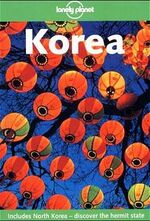 ISBN 9780864426970: Korea (Lonely Planet - Reiseführer) - unbenutzt