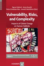 Vulnerability, Risks, and Complexity - Impacts of Global Change on Human Habitats