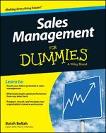 ISBN 9781119094227: Sales Management for Dummies / Butch Bellah / Taschenbuch / 368 S. / Englisch / 2015 / Wiley / EAN 9781119094227