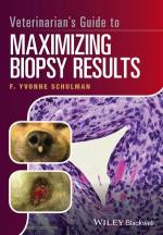 ISBN 9781119226260: Veterinarian's Guide to Maximizing Biopsy Results