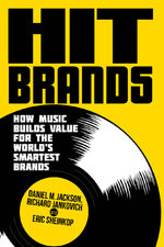 ISBN 9781137271471: Hit Brands: How Music Builds Value for the World's Smartest Brands