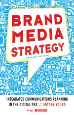 ISBN 9781137279569: Brand Media Strategy
