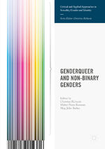 ISBN 9781137510525: Genderqueer and Non-Binary Genders