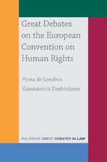 ISBN 9781137607317: Great Debates on the European Convention on Human Rights