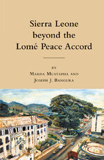 ISBN 9781349287338: Sierra Leone beyond the Lome Peace Accord