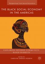 ISBN 9781349934331: The Black Social Economy in the Americas