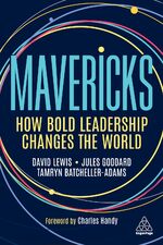 ISBN 9781398604391: Mavericks