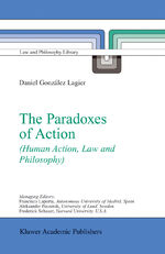 ISBN 9781402016615: The Paradoxes of Action