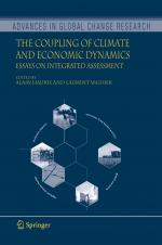 ISBN 9781402034244: The Coupling of Climate and Economic Dynamics – Essays on Integrated Assessment