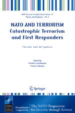 ISBN 9781402035838: NATO AND TERRORISM Catastrophic Terrorism and First Responders: Threats and Mitigation