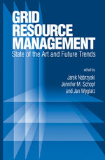 ISBN 9781402075759: Grid Resource Management