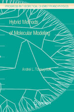ISBN 9781402081880: Hybrid Methods of Molecular Modeling