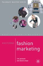 ISBN 9781403919021: Mastering Fashion Marketing