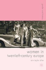 ISBN 9781403941930: Women in Twentieth-Century Europe