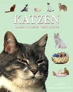 ISBN 9781405414418: Katzen: Rassen, Pflege, Geschichte