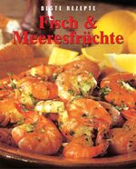 ISBN 9781405414647: Beste Rezepte: Fisch & Meeresfrüchte