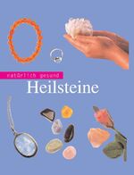 ISBN 9781405432337: natürlich gesund . Heilsteine