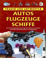 ISBN 9781405434676: Autos, Flugzeuge, Schiffe (Fragen und Antworten)