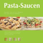 ISBN 9781405441186: Pasta-Saucen