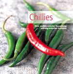 ISBN 9781405445405: Chillies