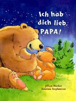 ISBN 9781405451451: Ich hab dich lieb, Papa!