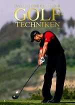 ISBN 9781405464659: Das Grosse Buch der Golftechniken - Buch gebraucht kaufen