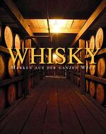 ISBN 9781405493345: Whisky: Marken aus der ganzen Welt