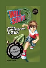 Will Solvit und der schreckliche T-Rex - Band 1