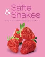 ISBN 9781407596563: Smoothies und Säfte