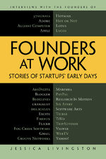 ISBN 9781430210788: Founders at Work . Stories of Startups' Early Days